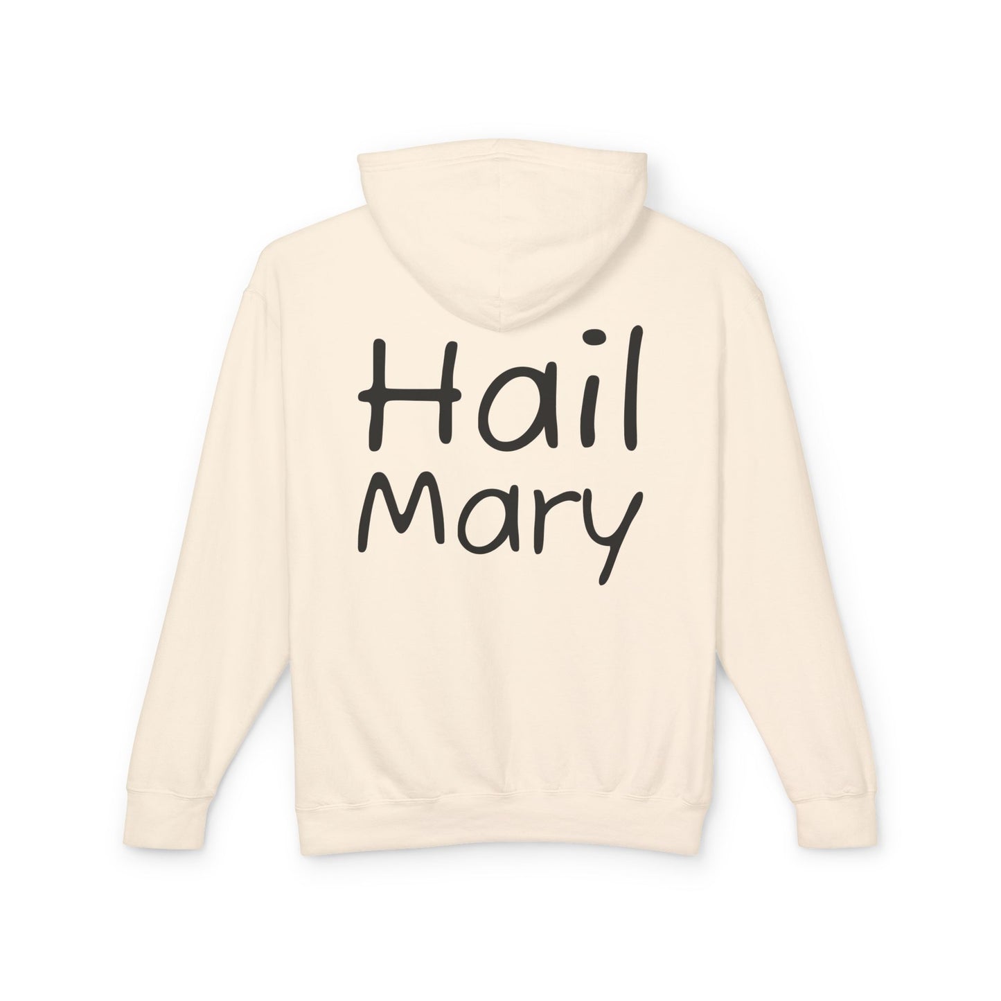 Hail Mary Hoodie