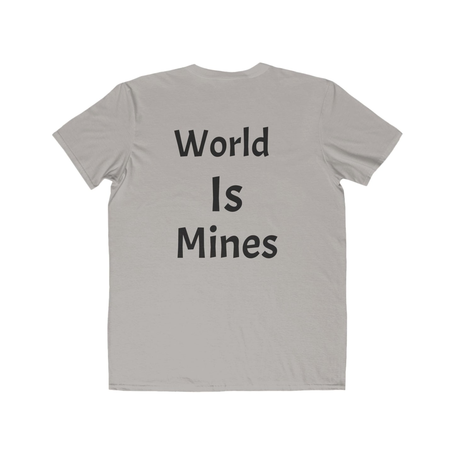 World Is Mines Tee