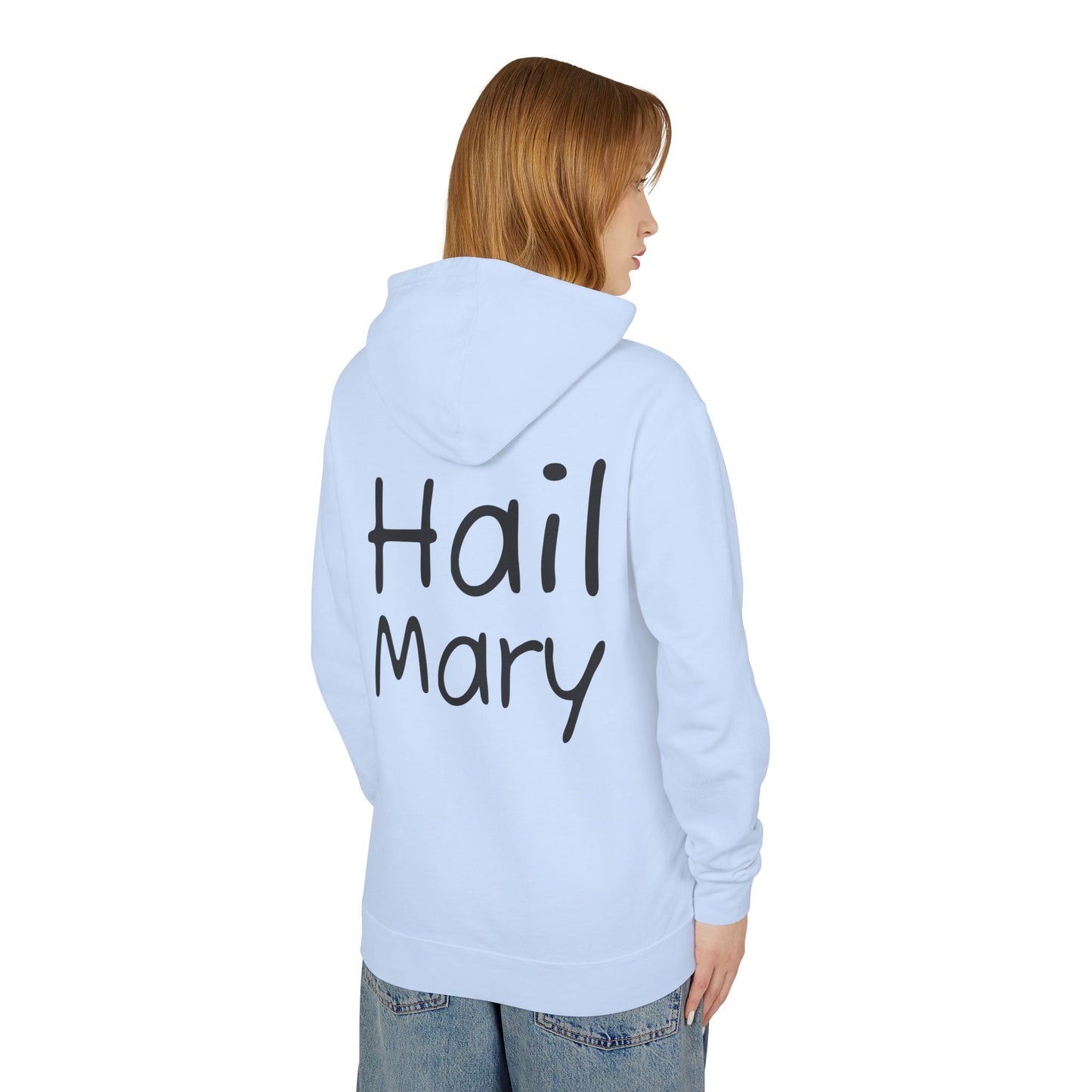 Hail Mary Hoodie