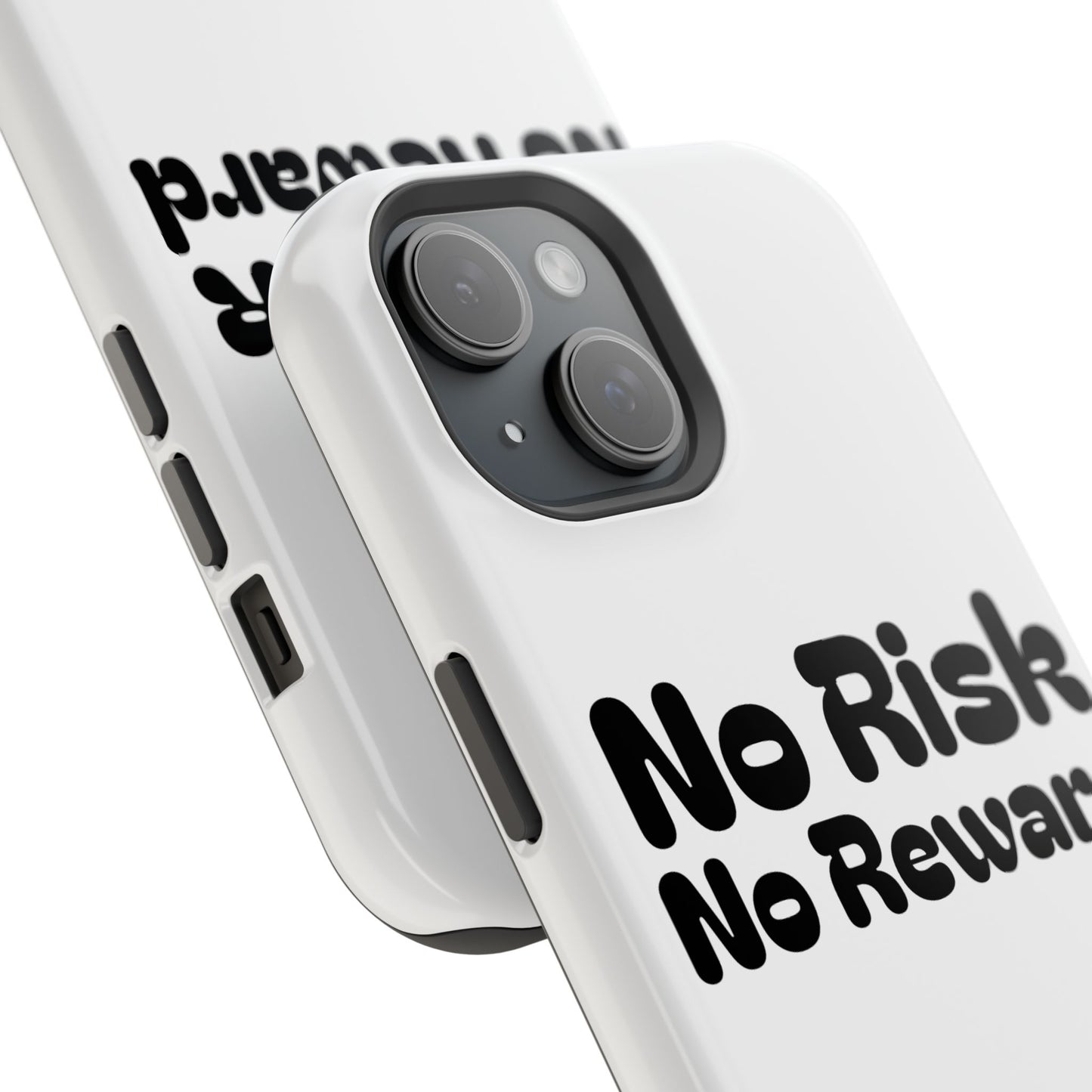 No risk No reward Phone case