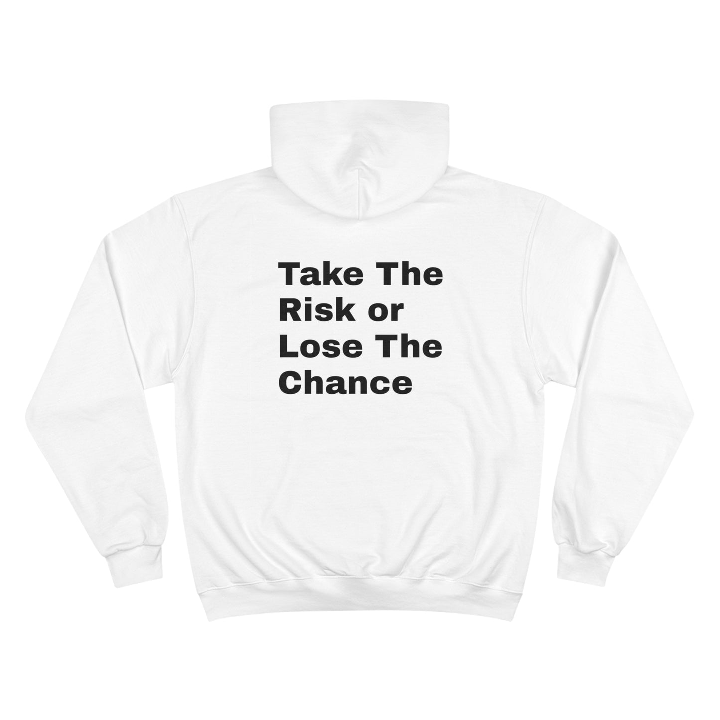 No Risk No Reward Hoodie