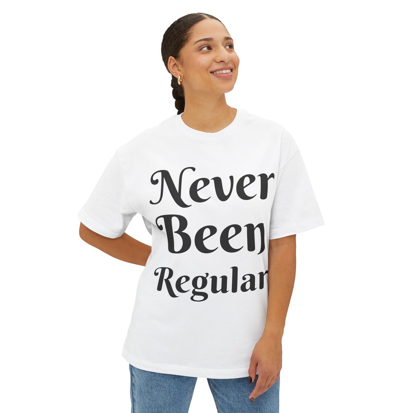 Never Been Regular Tee