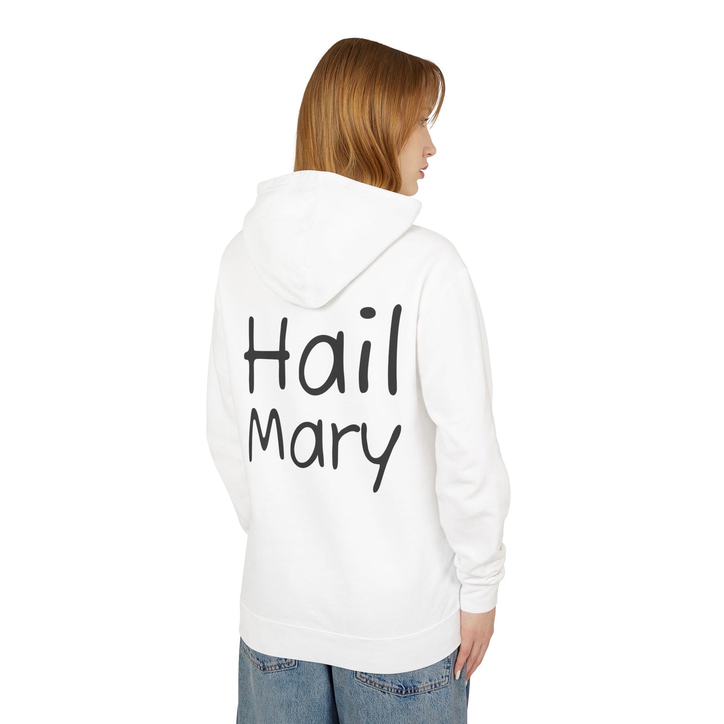 Hail Mary Hoodie