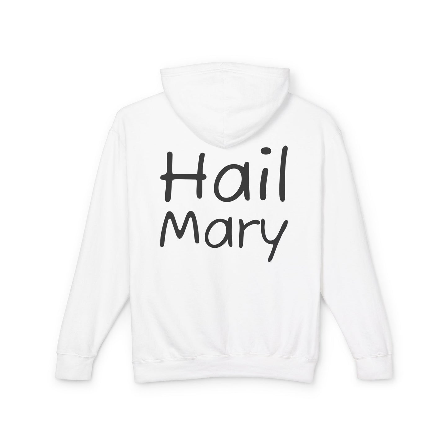 Hail Mary Hoodie