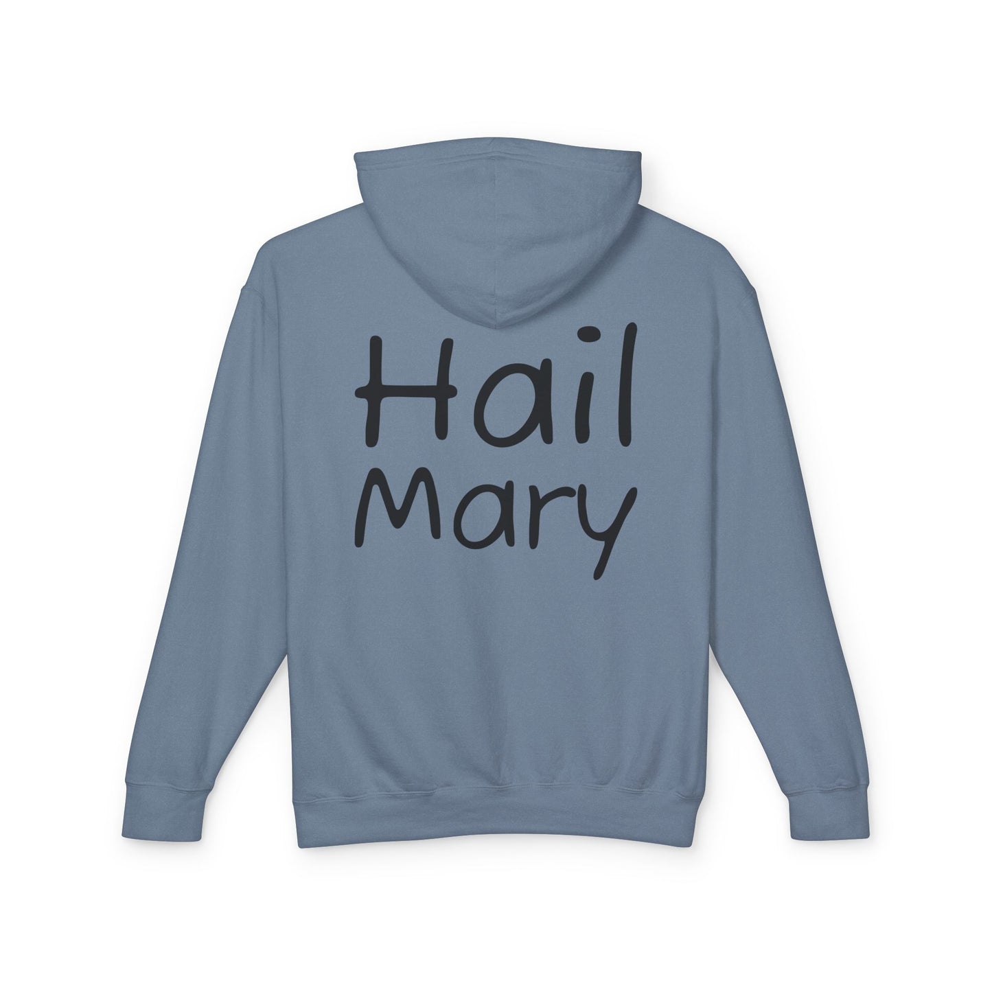 Hail Mary Hoodie