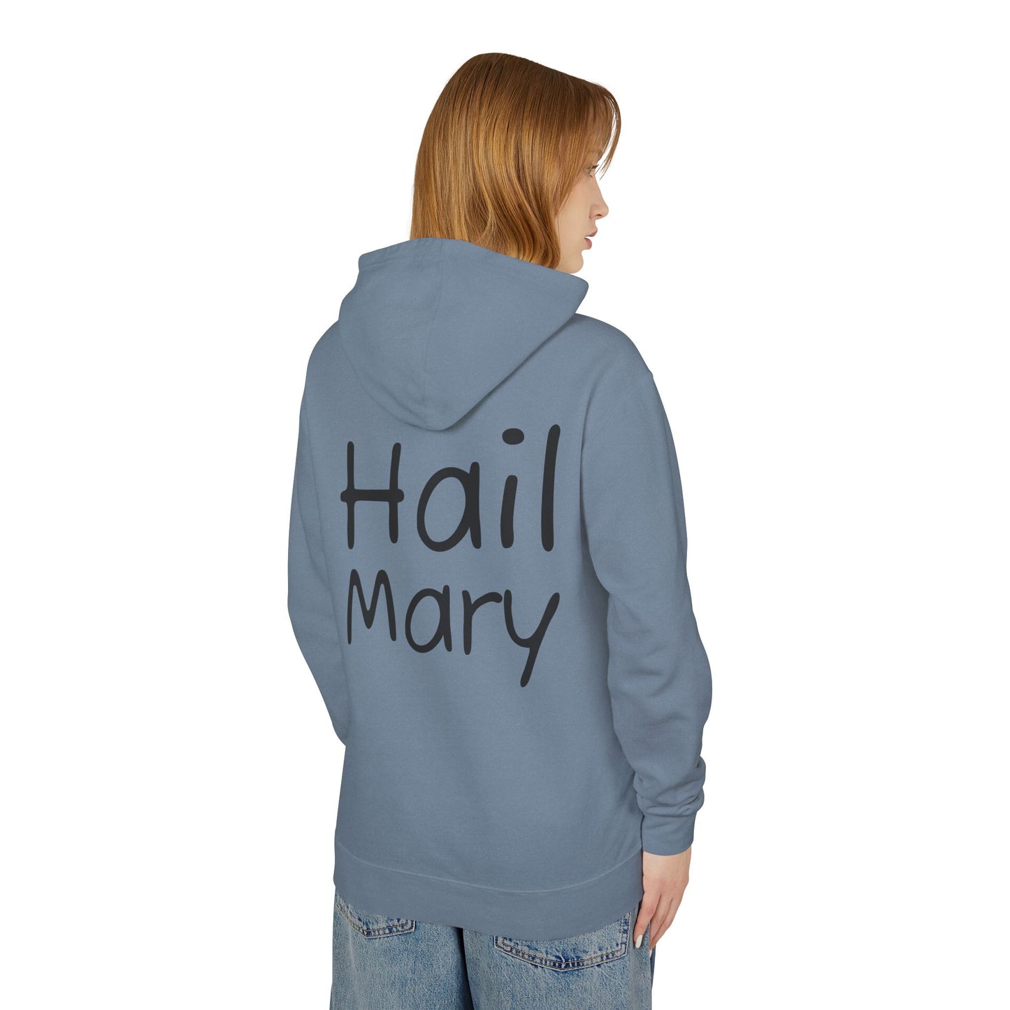 Hail Mary Hoodie