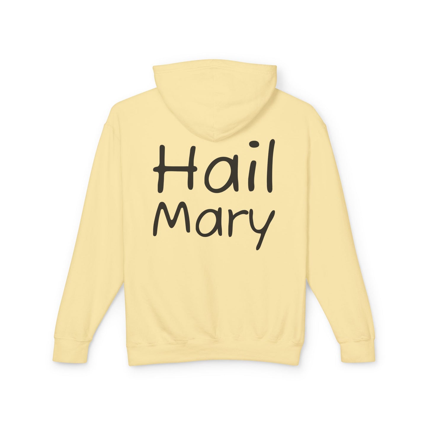 Hail Mary Hoodie